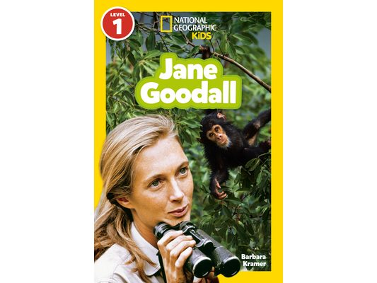 Jane Goodall (National Geographic Kids Readers, Level 1)