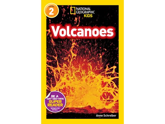 Volcanoes (National Geographic Kids Readers, Level 2)
