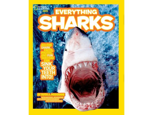 National Geographic Kids Everything Sharks