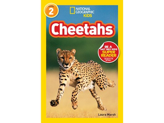Cheetahs (National Geographic Kids Readers, Level 2)