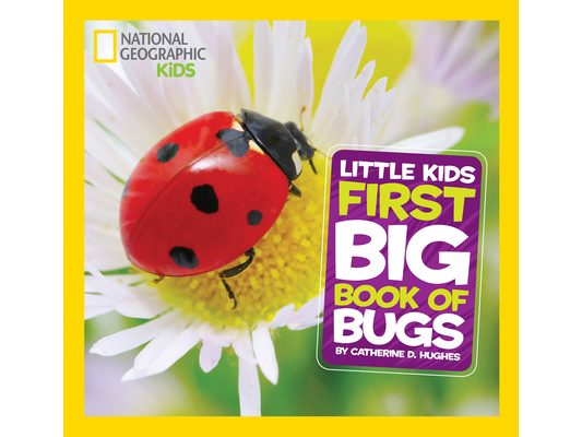 Little Kids First Big Book of Bugs