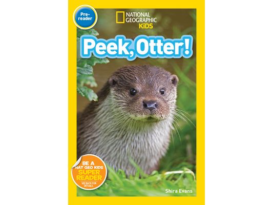 National Geographic Readers: Peek, Otter (Pre-Reader)