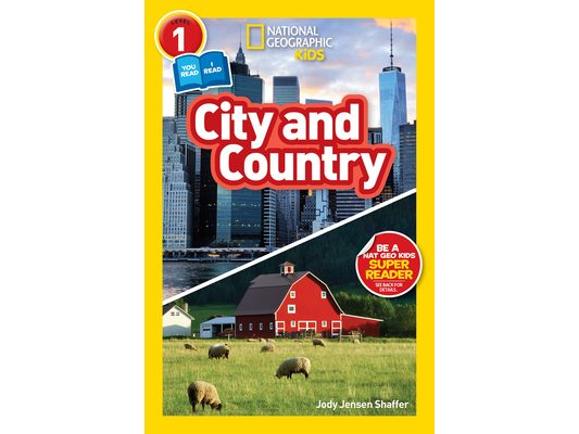 City and Country (National Geographic Kids Readers, Level 1/Co-Reader)