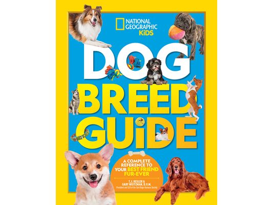 Dog Breed Guide: A Complete Reference to Your Best Friend Fur-Ever