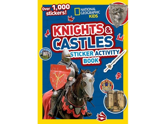 National Geographic Kids Knights and Castles Sticker Activity Book: Over 1,000 Stickers!