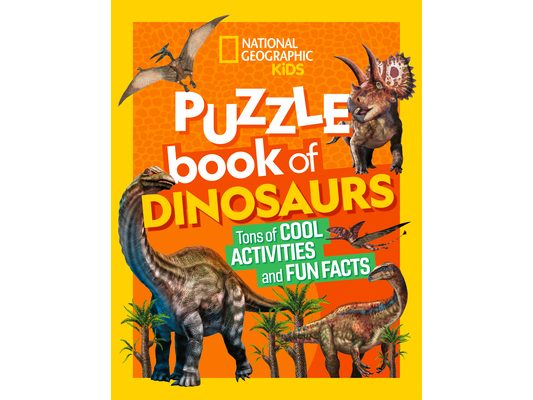 National Geographic Kids Puzzle Book of Dinosaurs