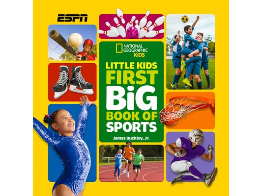 National Geographic Little Kids First Big Book of Sports