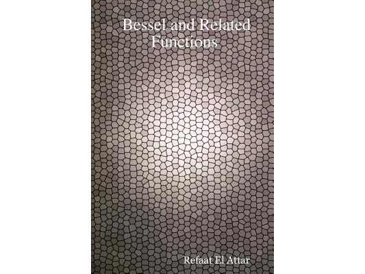 Bessel and Related Functions