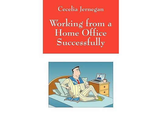 Working from a Home Office Successfully: Best Practice Tips
