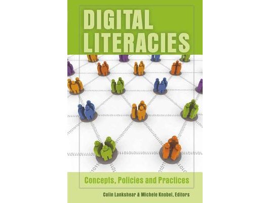 Digital Literacies: Concepts, Policies and Practices