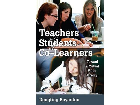 Teachers and Students as Co-Learners: Toward a Mutual Value Theory