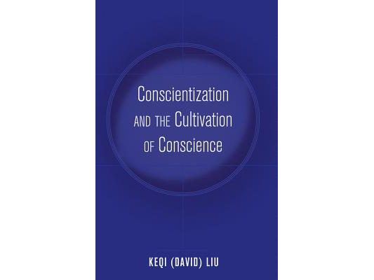 Conscientization and the Cultivation of Conscience