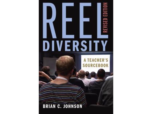 Reel Diversity: A Teacher's Sourcebook - Revised Edition