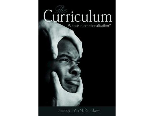 The Curriculum: Whose Internationalization?