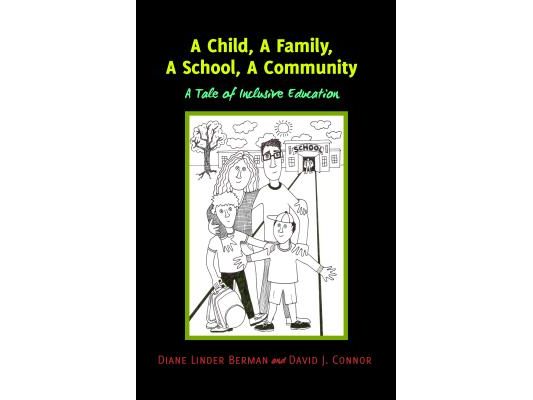 A Child, A Family, A School, A Community: A Tale of Inclusive Education