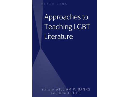 Approaches to Teaching LGBT Literature