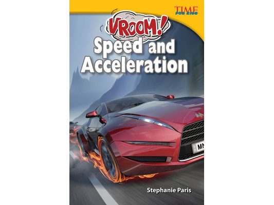 Vroom! Speed and Acceleration