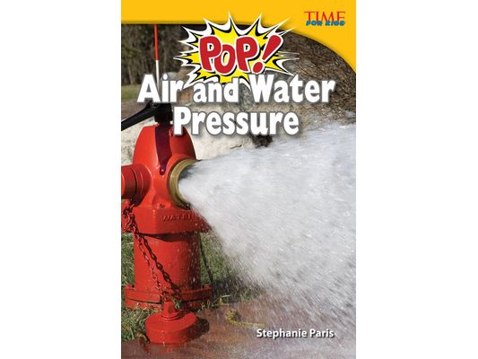 Pop! Air and Water Pressure