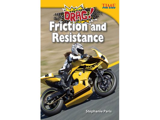 Drag! Friction and Resistance