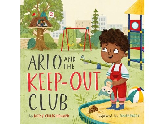 Arlo and the Keep-Out Club