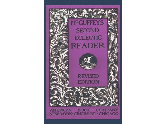 McGuffey's Second Eclectic Reader (Revised)