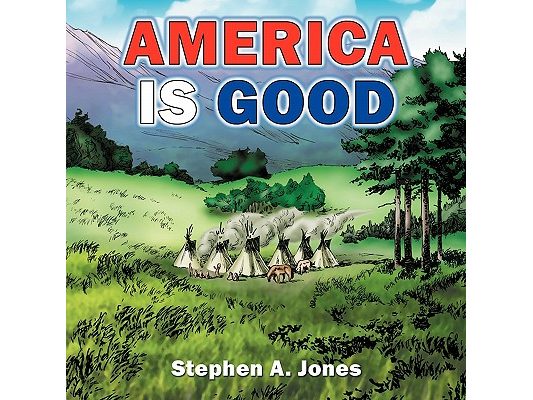America Is Good