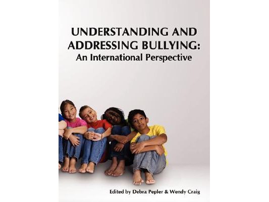 Understanding and Addressing Bullying: : An International Perspective Prevnet Series, Volume 1