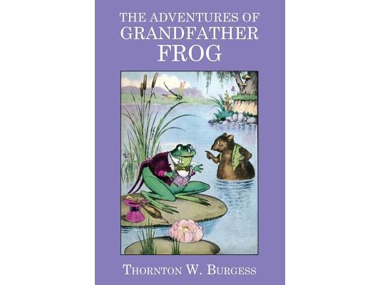 The Adventures of Grandfather Frog
