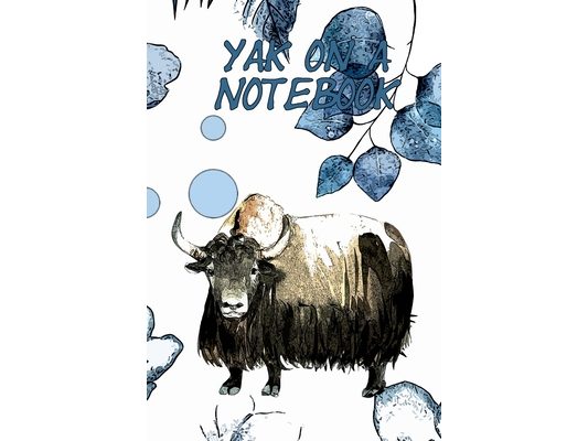 Yak On A Notebook: 7.5"x9.25" Journal With 120 Pages And Floral Yak Cover