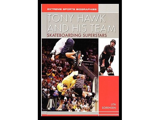 Tony Hawk and His Team: Skateboarding Superstars