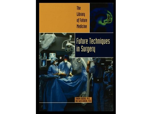 Future Techniques in Surgery