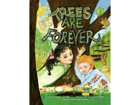Trees Are Forever
