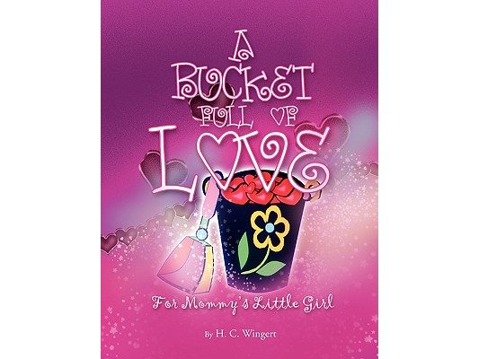 A Bucket Full of Love