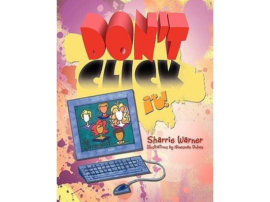 Don't Click It!
