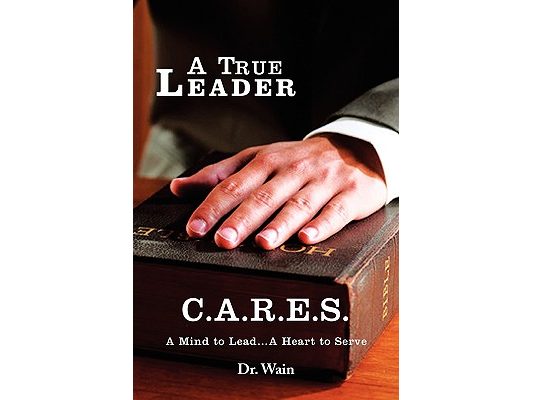 A True Leader C.A.R.E.S