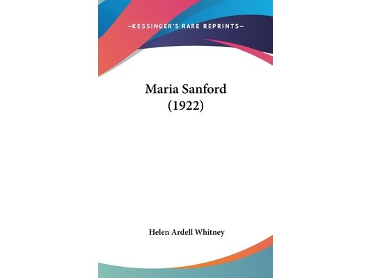 Maria Sanford (1922)