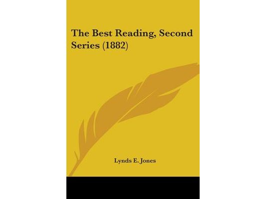 The Best Reading, Second Series (1882)