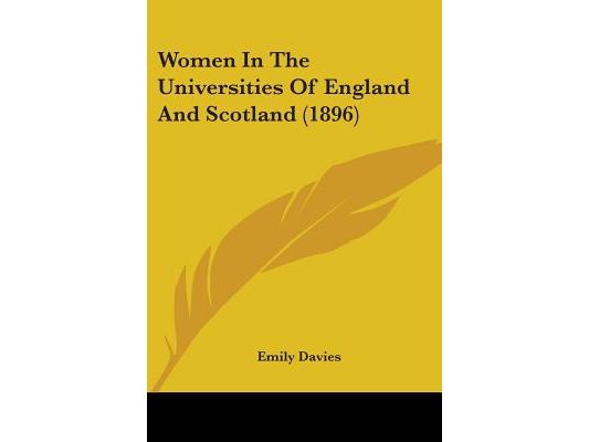 Women In The Universities Of England And Scotland (1896)