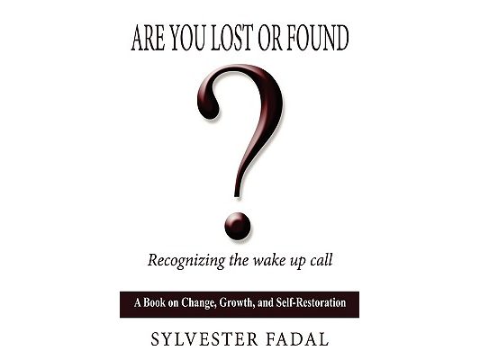 Are You Lost or Found?: Recognizing the Wake Up Call