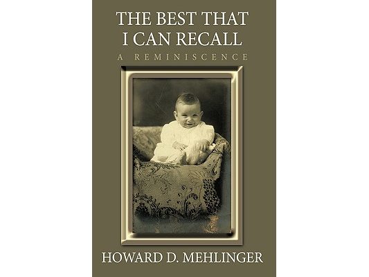 The Best that I Can Recall: A Reminiscence