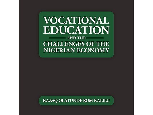 Vocational Education and the Challenges of the Nigerian Economy