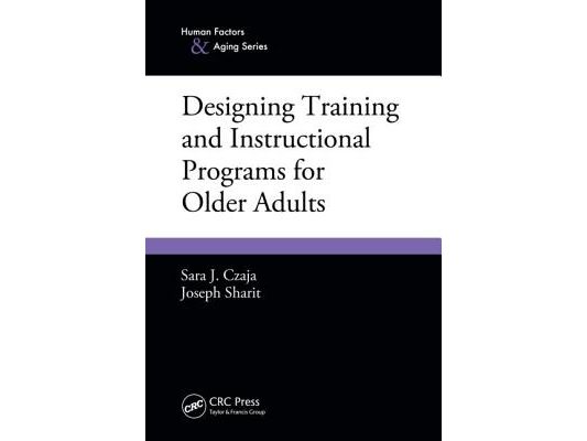 Designing Training and Instructional Programs for Older Adults