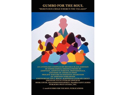 Gumbo for the Soul: "Here's Our Child-Where's the Village?"