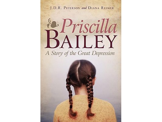 Priscilla Bailey: A Story of the Great Depression