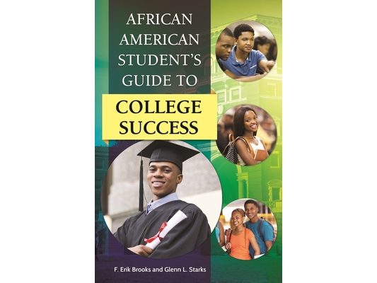 African American Student's Guide to College Success