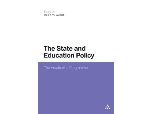 The State and Education Policy: The Academies Programme