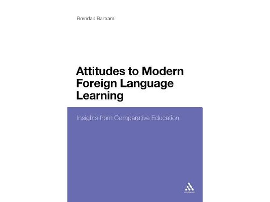 Attitudes to Modern Foreign Language Learning: Insights from Comparative Education