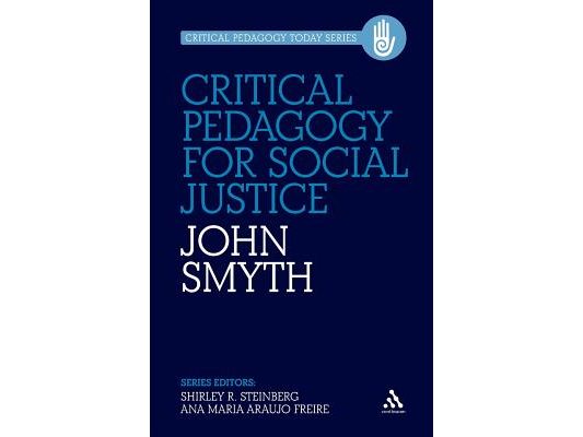 Critical Pedagogy for Social Justice