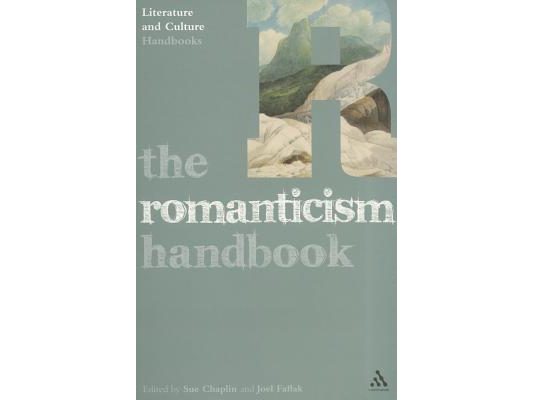 The Romanticism Handbook