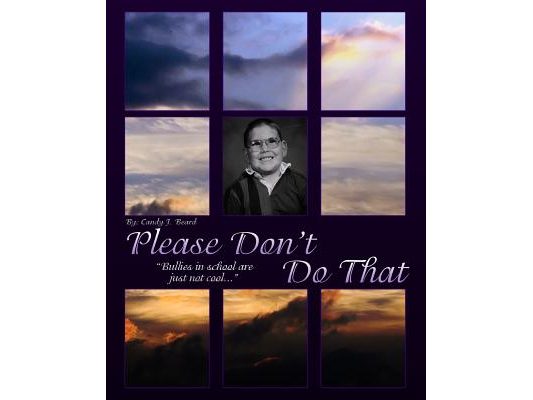 Please Don't Do That: : Bullies In School Are Just Not Cool!